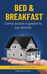 Vibrazioni Digitali – Bed & Breakfast (2026)
