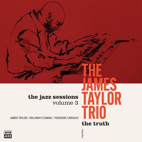 The James Taylor Trio - The Truth (2026) [Acid Jazz / Soul Jazz]; mp3 ...
