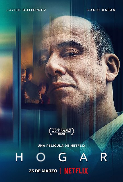 LA PELÍCULA ESPAÑOLA “HOGAR”, PROTAGONIZADA POR JAVIER GUTIÉRREZ Y MARIO CASAS, SE ESTRENA HOY EN NETFLIX