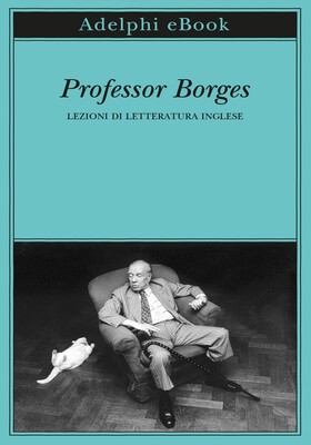 Jorge Luis Borges - Professor Borges (2026)