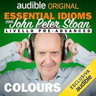John Peter Sloan - Essential idioms con John Peter Sloan - Aggiornato (2018) .mp3 - 64 kbps