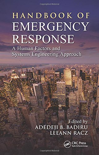 Handbook of Emergency Response: A Human Factors and Systems Engineering Approach