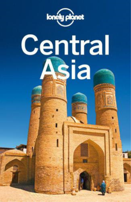 Lonely Planet Central Asia, 6th edition