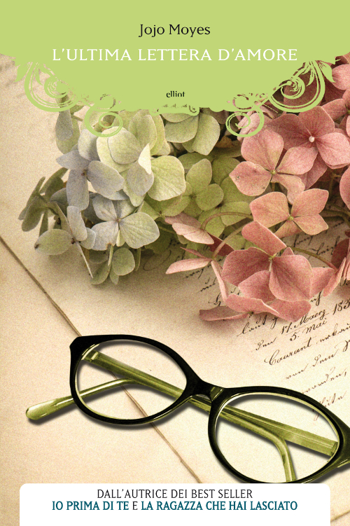 Jojo Moyes - L' ultima lettera d'amore (2011)