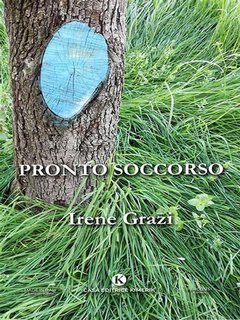 Irene Grazi - Pronto soccorso (2023)