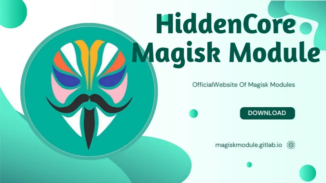 HiddenCore Magisk Module