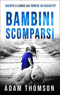 Adam Thompson - Bambini Scomparsi (2020)