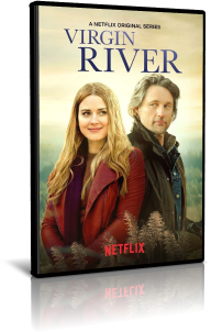 Virgin River - Stagioni 01-05 (2019-2023) [SERIE COMPLETA] .mkv WEBRIP AAC ITA