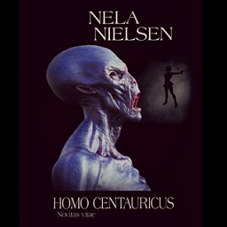 Nela Nielsen - Homo Centauricus (2022)