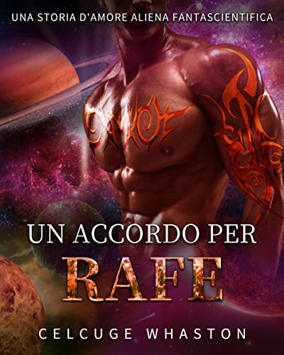 Celcuge Whaston - Un Accordo per Rafe (2021)