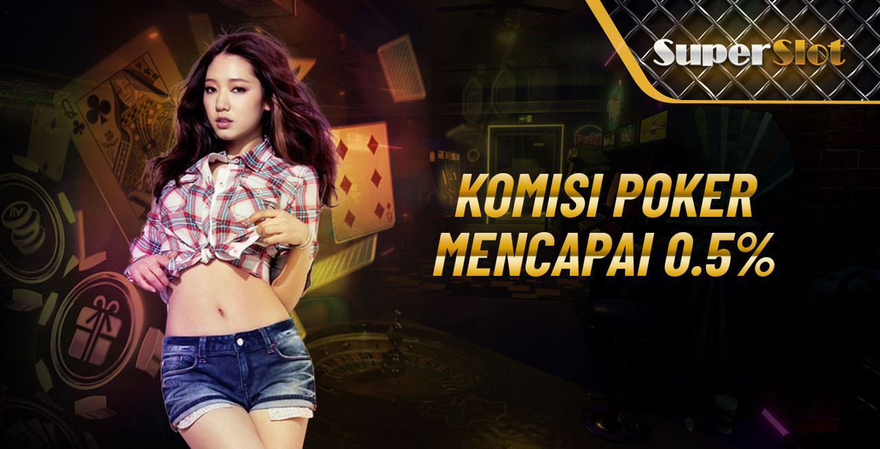 Komisi Poker Mencapai 0.5%