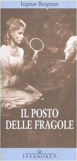 Ingmar Bergman - Il posto delle fragole (2004)