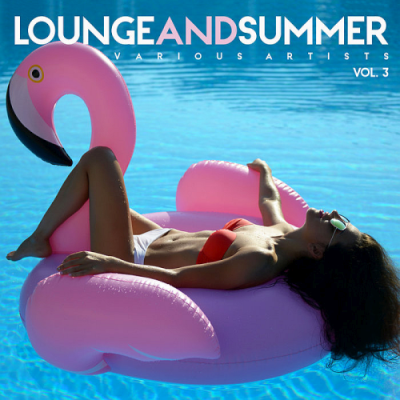 VA - Lounge & Summer Vol. 3 (2019)