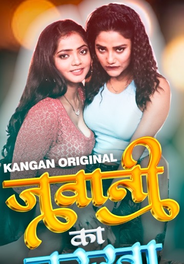 Jawani Ka Nuskha (2024) Season 1 Episode 2 (Kangan Originals)