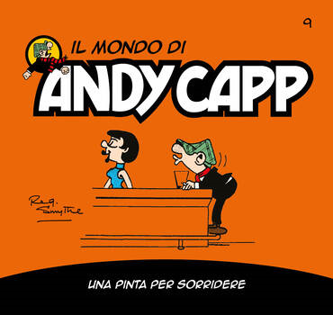 Il mondo di Andy Capp 09 - Una pinta per sorridere (2022)