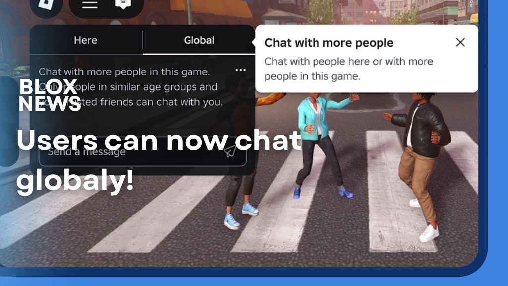 Users can now chat
globaly!