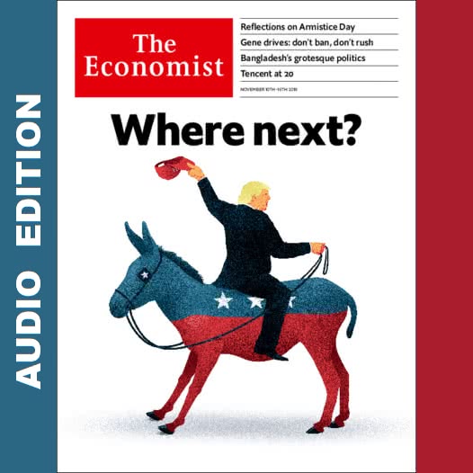 The Economist AP/EU/LA/UK/US :: Audio Edition :: Issue 2018-11-10