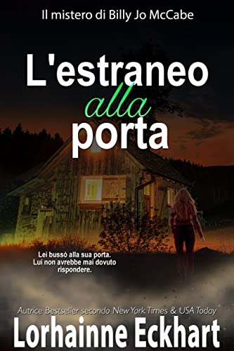 Lorhainne Eckhart - L'estraneo alla porta (Il mistero di Billy Jo McCabe Vol. 6) (2022)