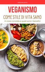 Vibrazioni Digitali – Veganismo come stile di vita sano (2026)