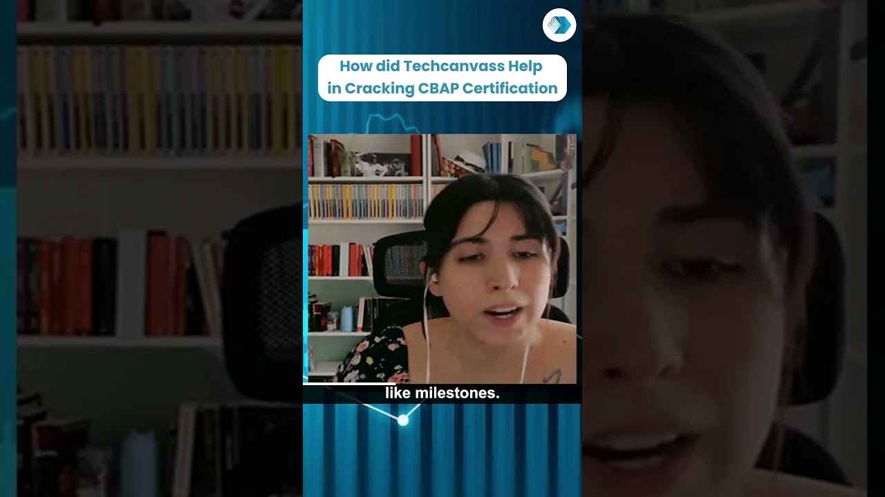 How did Techcanvass Help in Cracking CBAP Certification Exam?