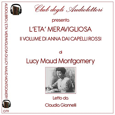 Lucy Maud Montgomery - L'età meravigliosa꞉ Anna dai capelli rossi 2 (2022) (mp3 - 128 kbps)