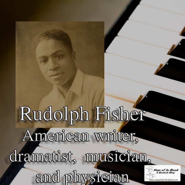 Fun Facts Friday: Rudolph Fisher Fun Facts Friday: Rudolph Fisher