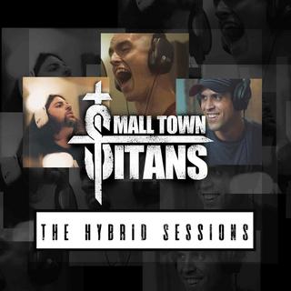 Small Town Titans - The Hybrid Sessions (2018).mp3 - 320 Kbps