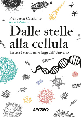 Francesco Cacciante - Dalle stelle alla cellula (2025)