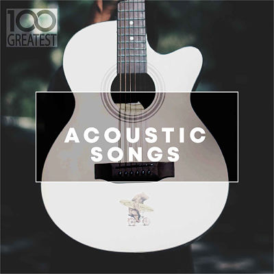 VA - 100 Greatest Acoustic Songs (03/2019) VA-10a-opt