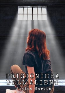 Monica Martin - Prigioniera dell'Alieno (2023)