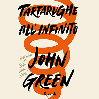 John Green - Tartarughe all'infinito (2021) (mp3 - 128 kbps)
