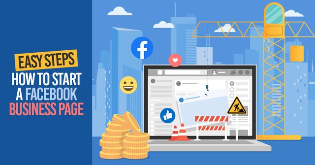 Easy Steps How to start a Facebook business page - Manage Your Business On Facebook From Scratch - 5 Easy Steps