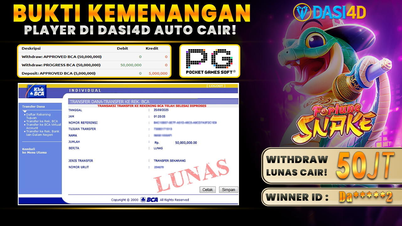 BUKTI KEMENANGAN 25 JUNI 2025 DI FORTUNE SNAKE WD JUTA