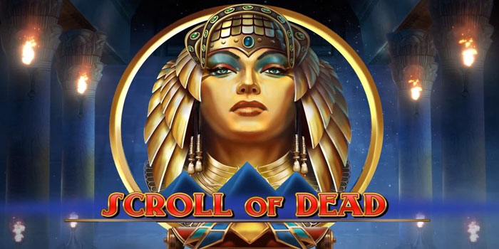 Langkah Pro Main Otomatis Di Slot Scroll of Dead
