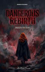 Jessica Falanga – Dangerous Rebirth (2026)