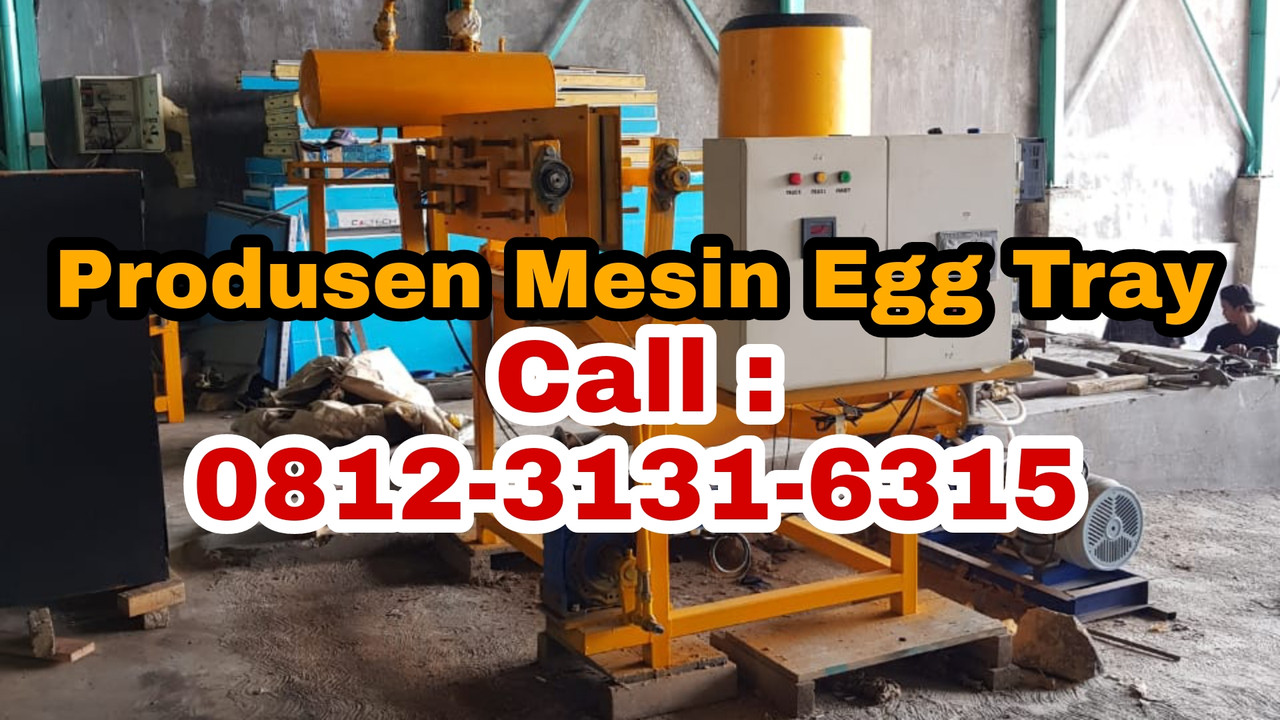 PROMO, TELP: 0812-3131-6315, Harga Mesin Pencetak Egg Tray Otomatis di Natuna