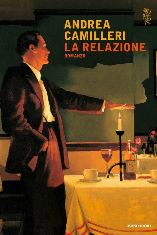 Andrea Camilleri – La relazione (2015)