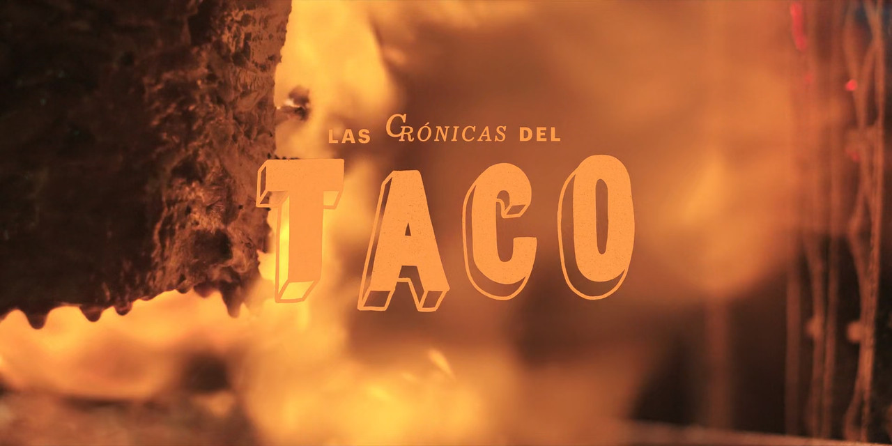 Taco Chronicles (2019) Season 1 S01 (1080p NF WEB-DL x265 HEVC 10bit AAC 5.1 Spanish MONOLITH) [QxR]