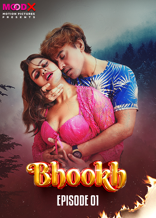  Bhookh (2024) UNRATED 720p HEVC HDRip MoodX S01E01 Hot Series x265 AAC [200MB] Full Movie Download