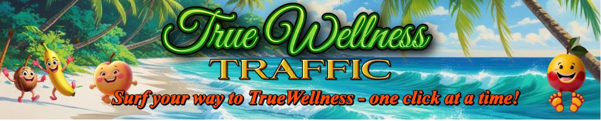 TrueWellness Traffic