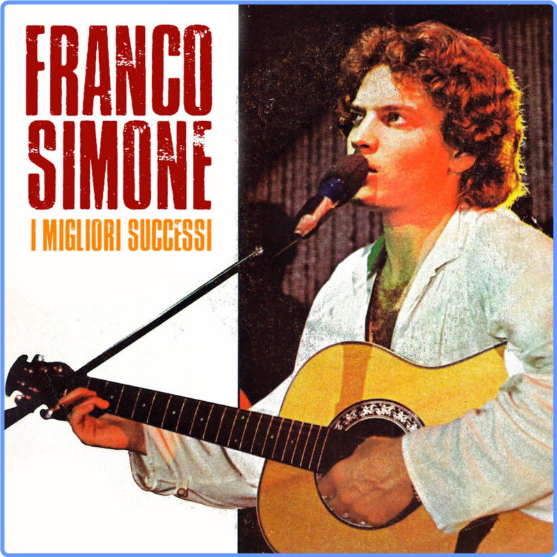 Franco Simone - I Migliori Successi (Remastered) (Album, Universal Digital Enterprises, 2018) FLAC LossLess
