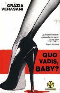 Grazia Verasani - Quo vadis, baby? (2004)