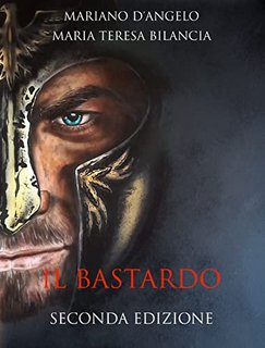 Mariano D'Angelo e Maria Teresa Bilancia - Il Bastardo (2022)