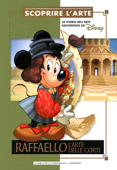 Scoprire L'Arte 09 - Raffaello. L'arte delle corti (2016)