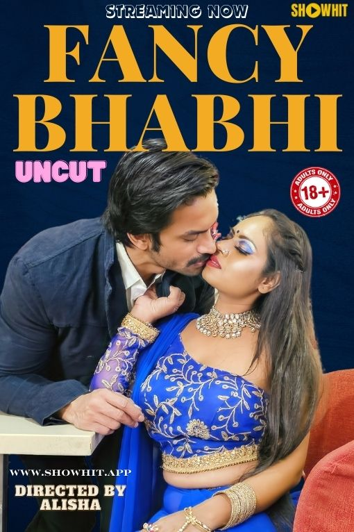 18+ Fancy Bhabhi (2024) UNRATED 720p HEVC HDRip ShowHit Originals Short Film x265 AAC