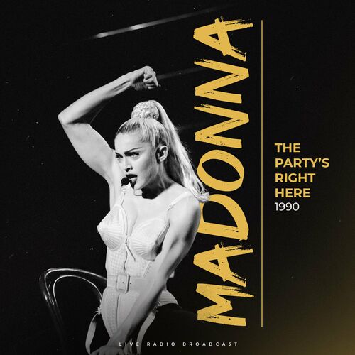 Madonna - The Party's Right Here 1990 [live] (2024) MP3