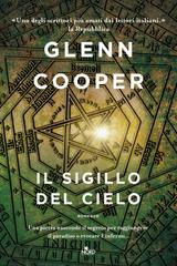 Glenn Cooper – Il sigillo del cielo (2019)