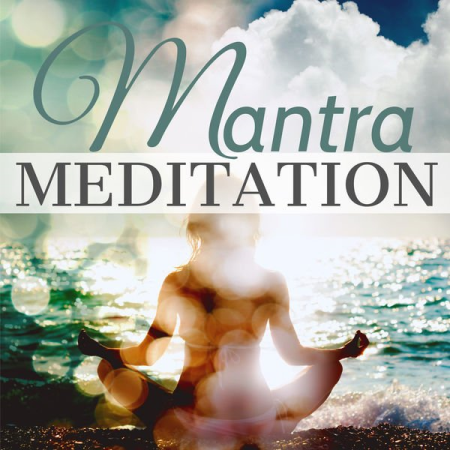 Various Artists - Mantra Meditation (2021)