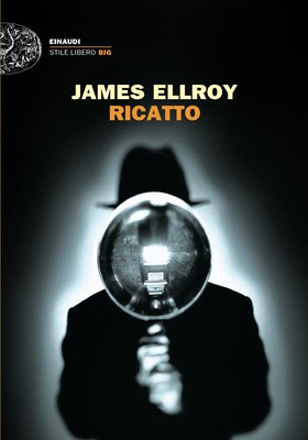 James Ellroy - Ricatto (2025)