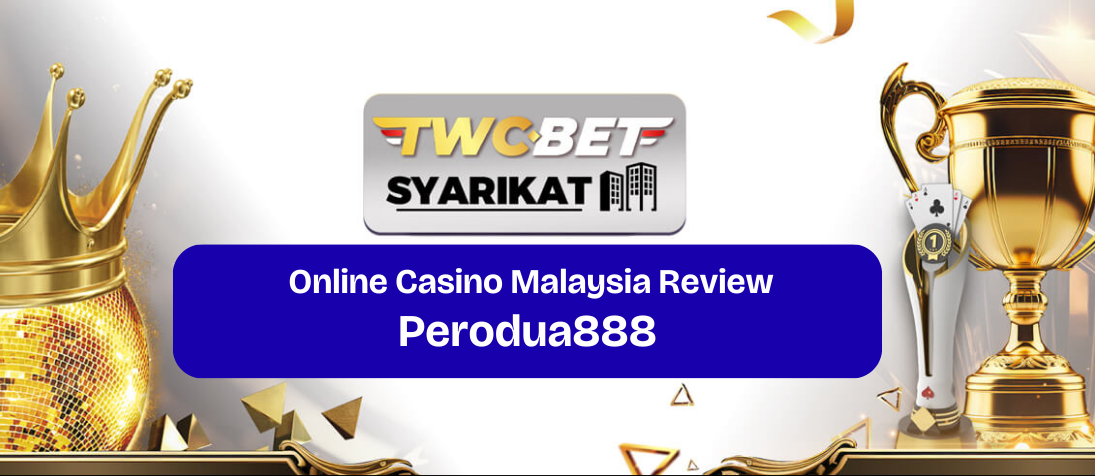 perodua888 online casino malaysia